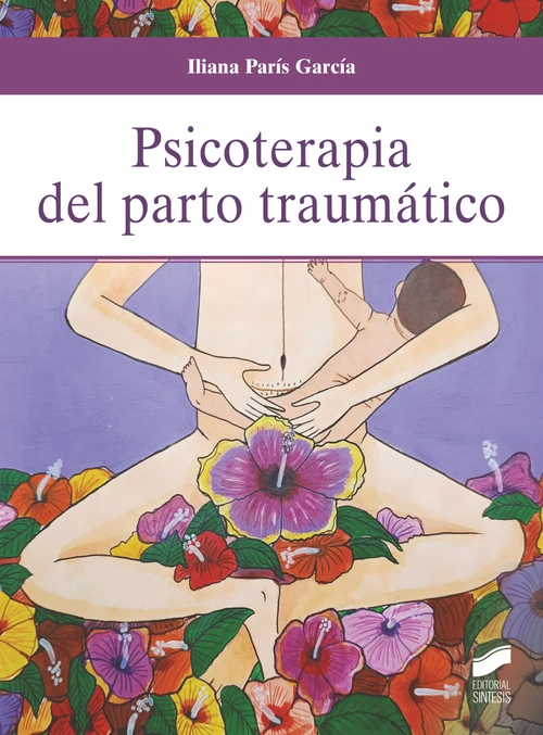 Libro Psicoterapia del parto traumático